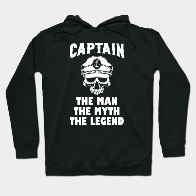 Captain the Man the Myth the Legend Hoodie by Foxxy Merch